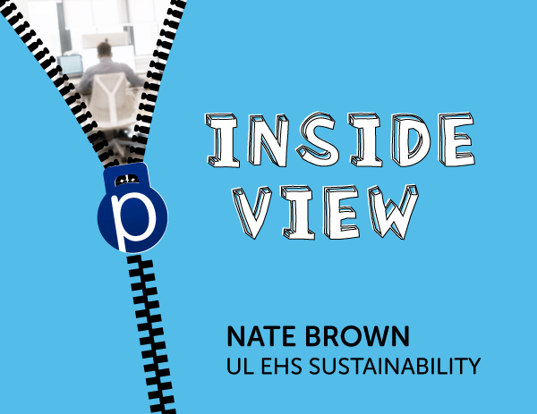 Inside View: Nate Brown, UL EHS Sustainability