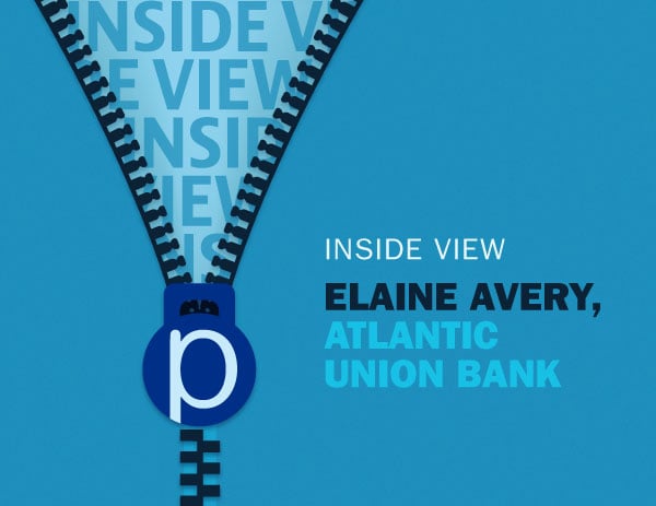 verkiezing vereist Anesthesie Inside View: Elaine Avery, Atlantic Union Bank