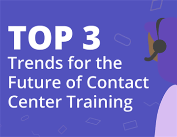 Top 3 Trends for the Future of Contact Center Training
