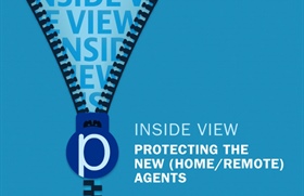 Protecting The New (Home/Remote) Agents