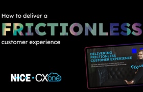 Delivering Frictionless Customer Experience