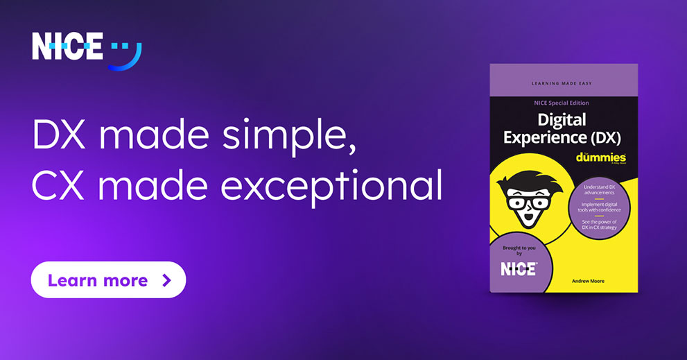 Digital Experience (DX) For Dummies, NICE Special Edition