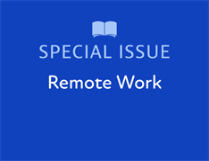 Remote Work Special Issue