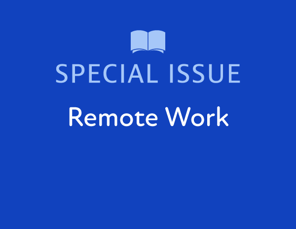 Remote Work Special Issue
