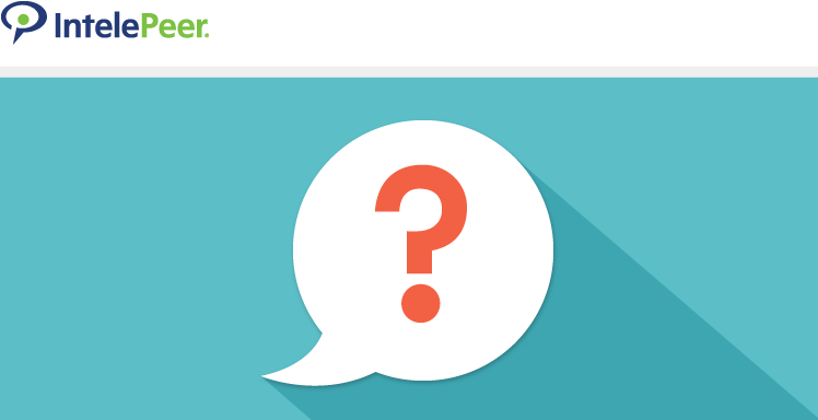 Four Things to Ask Before Choosing A Contact Center Provider by Intelepeer