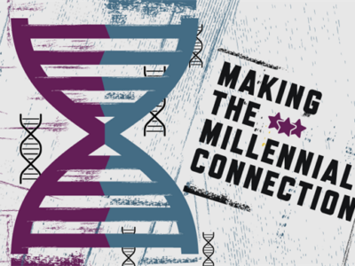 Making the Millennial Connection