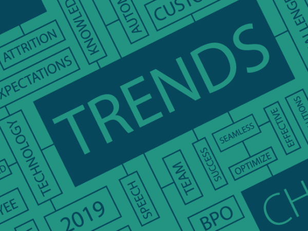 3 Trends and Challenges for the CX Industry in 2019