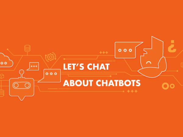 Let’s Chat About Chatbots