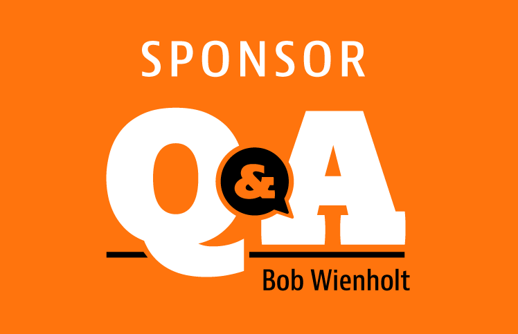 Sponsor Q&A with Bob Wienholt