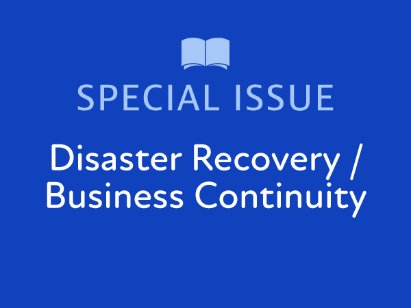 Disaster Recovery and Business Continuity Special Issue